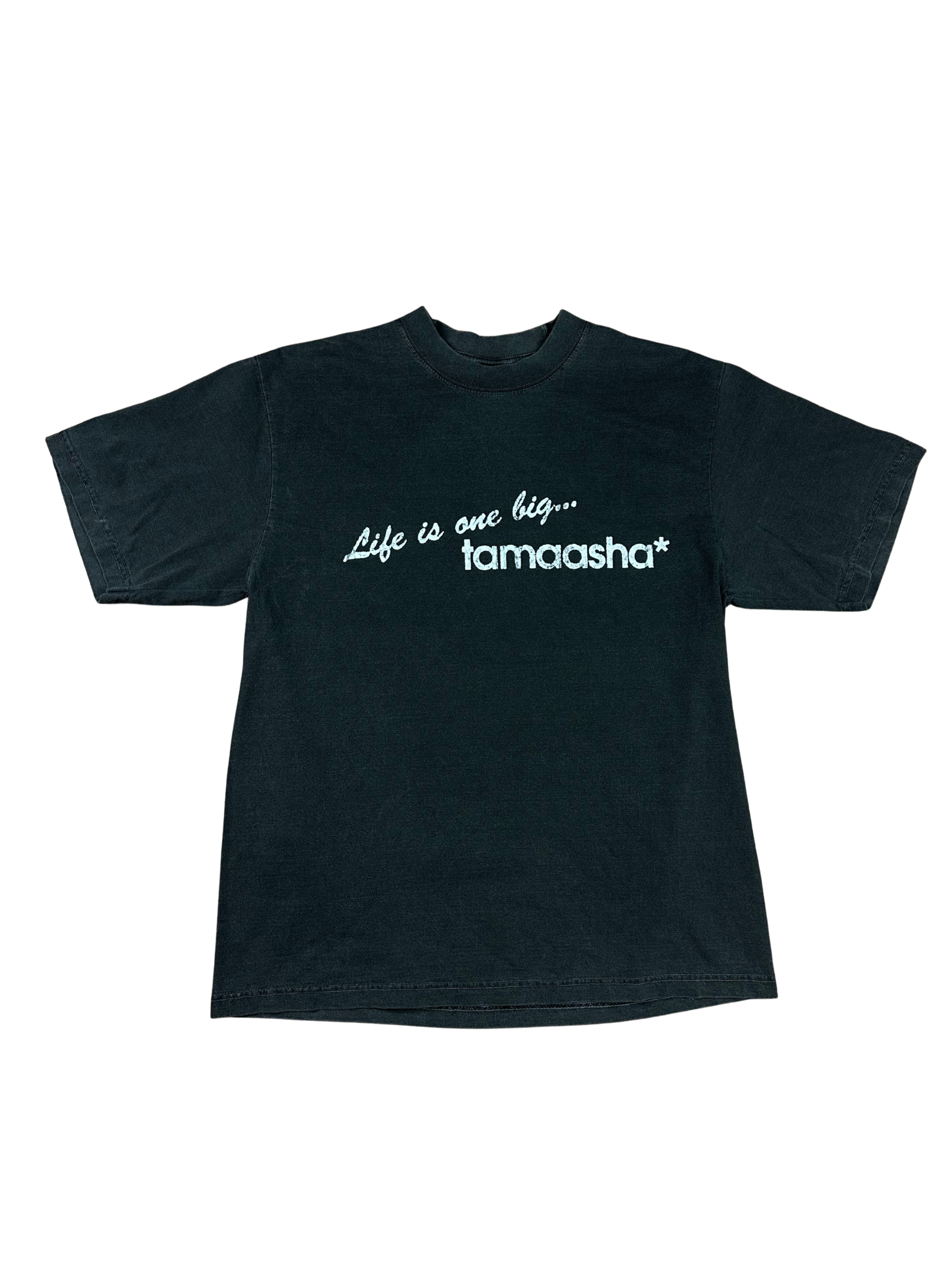 life is one big tamaasha tee